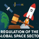 Regulation of the Global Space Sector