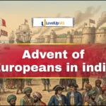 Advent of Europeans in India (Portuguese, Dutch, English, French, Danish)