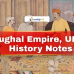 Mughal Empire, UPSC History Notes