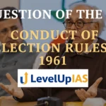 Question of the Day-Conduct of election rules 1961
