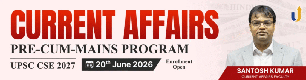 UPSC Current Affairs 2027